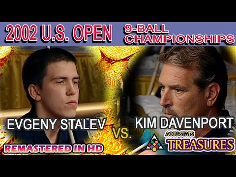 9-BALL: Evgeny STALEV vs Kim DAVENPORT - 2002 27th U.S. OPEN 9-BALL CHAMPIONSHIPS - Re Upload