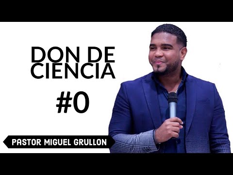 EVANGELISTA MIGUEL GRULLON DON DE CIENCIA Y MILAGROS