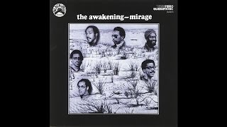 The Awakening - Mirage - Full Album