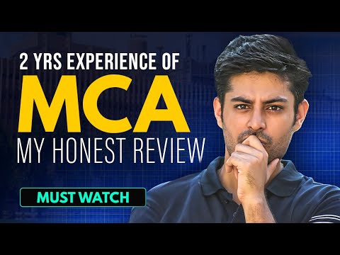 MY MCA Story - An Honest Review