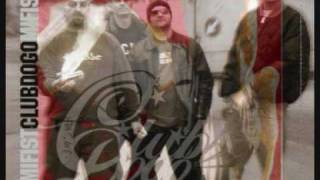 Dangerous - Club Dogo - Mi Fist