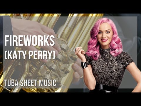 Tuba Sheet Music: How to play Fireworks by Katy Perry