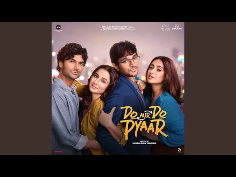 Video thumbnail for Jaaney Do (From ”Do Aur Do Pyaar”)