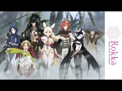 Rokka: Braves of the Six Flowers Trailer