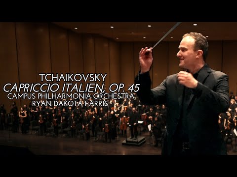 Tchaikovsky: Capriccio Italien, Op. 45 | Campus Philharmonia Orchestra