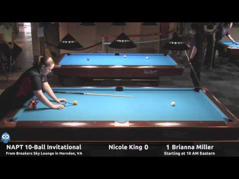Nicole King vs Briana Miller - NAPT Inaugural 10-Ball Invitational