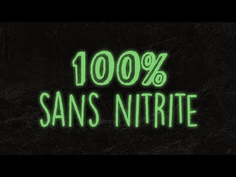 100% sans nitrite