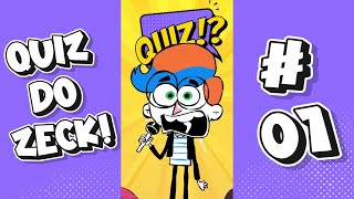 Quiz do Zeck!