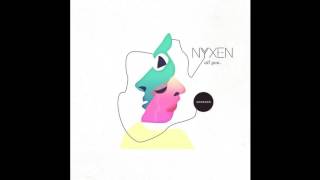 Nyxen - All You