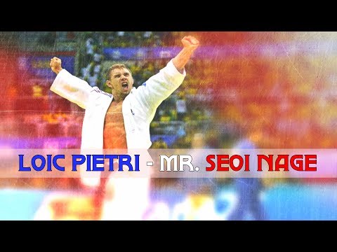 Loic Pietri - Mr. Seoi Nage