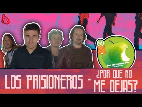Videoclip de ¿Por Qué No Me Dejas? — Los Prisioneros