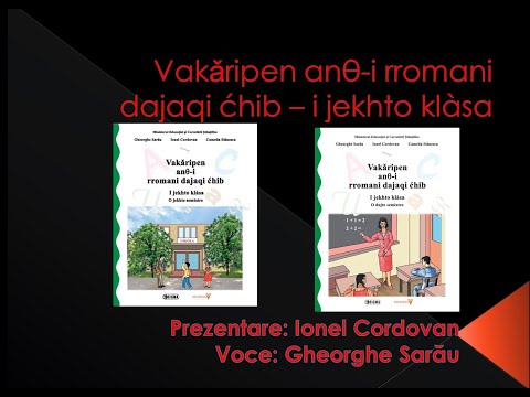 Ionel Cordovan - prezentare manual limba rromani clasa I
