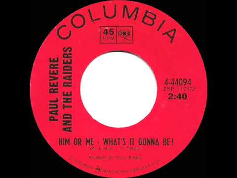 1967 HITS ARCHIVE: Him Or Me--What’s It Gonna Be? - Paul Revere & The Raiders (mono)