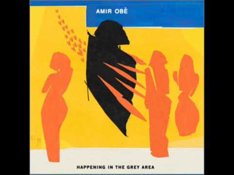 download lagu mp3 mp4 Amir Obe Happening In The Grey Area, download mp3 Amir Obe Happening In The Grey Area free downloadn, video klip Amir Obe Happening In The Grey Area
