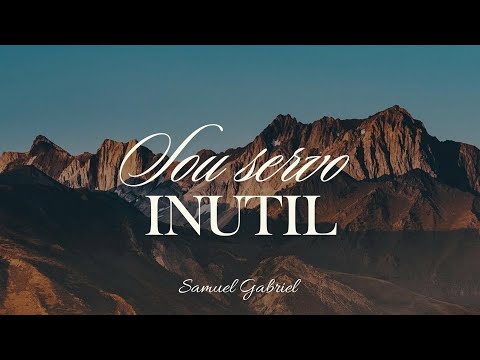 Hino CCB 260 Sou Servo Inútil - Samuel Gabriel