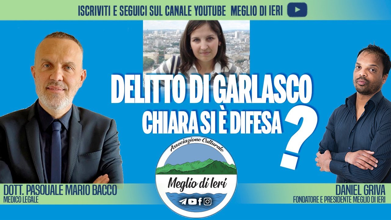 Delitto di Garlasco, Chiara si difesa? - PASQUALE BACCO - Medico Legale