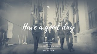 Download lagu 【韓繁中字】WINNER-HAVE A GOOD DAY mp3