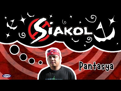 Siakol - Pantasya (Lyric Video)