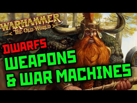 DWARF WEAPONS: Is the Organ Gun the coolest war machine ever? || Warhammer Old World Lore || Ep22
