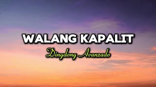 Walang Kapalit - Dingdong Avanzado || Lyrics with quotes