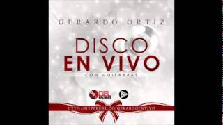 Gerardo Ortiz Manuelito  En Vivo &quot;Con Guitarras Y Tuba&quot; 2014/2015