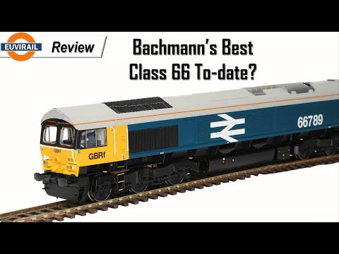 Review: Bachmann Class 66 32-740SF 66789 GBRF BR Large Logo Blue "British Rail 1948-1997" DCC Sound