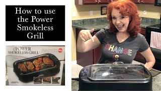 How to use the Indoor Power Smokeless Grill