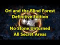 Ori and the Blind Forest: Definitive Edition - No Stone Unturned Achievement (all secret areas)