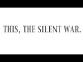 We Are Broken - This, The Silent War 