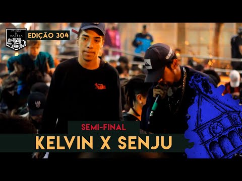 Kelwin x Senju - (Semi Final) - 21/05/2019