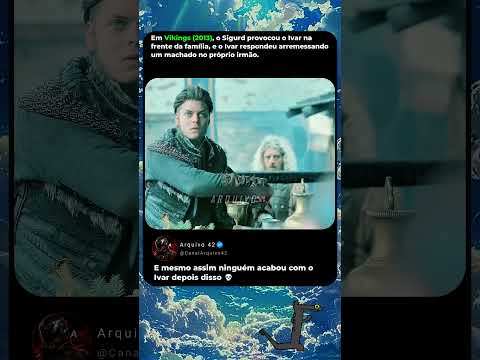 Em Vikings (2013), o Ivar foi longe demais com o próprio irmão