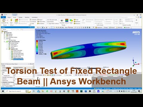 Torsion test of fixed rectangle beam in Ansys Software || Ansys Workbench Tutorial