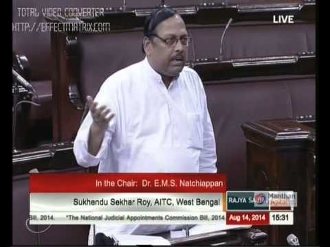 Sukhendu Sekhar Ray speaks in RS on the National Judicial Appointments Commission Bill, 2014