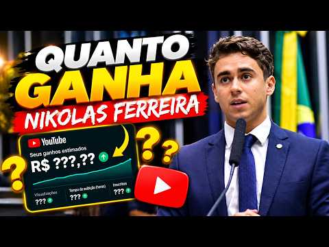 QUANTO GANHA O CANAL DO NIKOLAS FERREIRA | GANHOS REAIS 2026