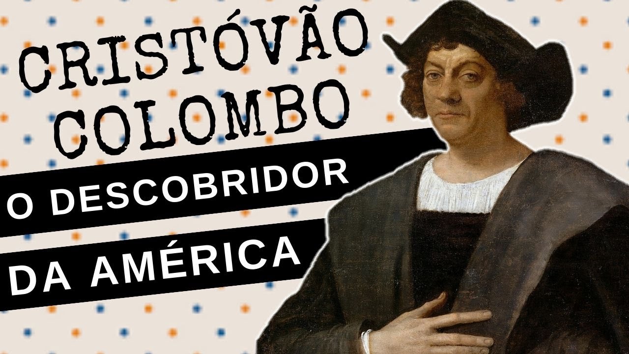 ARQUIVO CONFIDENCIAL #46: CRISTÓVÃO COLOMBO, o descobridor da América