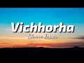 Vicchorha (Lyrics) - Sheera Jasvir | TheLyricsVibes|