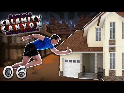 Calamity Canyon Hardcore | Episode 6 - (Invading the Deserted Town!)