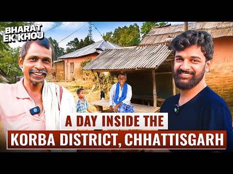 I Spent A Day Inside the Tribal District of Korba, Chhattisgarh | Bharat Ek Khoj Ep. 14
