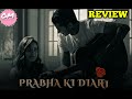 Prabha Ki Diary ULLU Web Series Ullu Web Series 31 July Web Series Web Series Review Ullu
