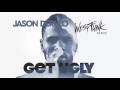 Jason Derulo Get Ugly WestFunk Remix