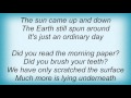 18185 Phish - Ordinary Day Lyrics