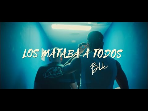 BLAKE - LOS MATABA A TODOS (PROD. ZAIDBREAK)