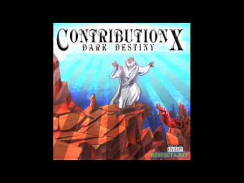 Contribution X - Dark Destiny Ft. Beretta 9