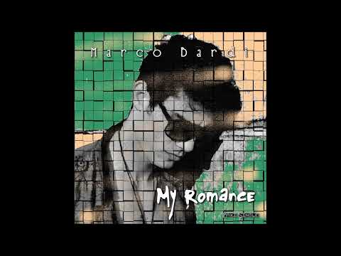 Marco Bardi - My Romance Another Version