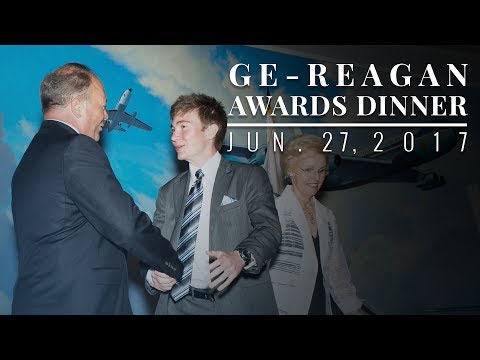 GE-Reagan Foundation Scholarship Award Dinner — 6/27/17