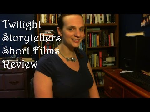 TWILIGHT STORYTELLERS short films review