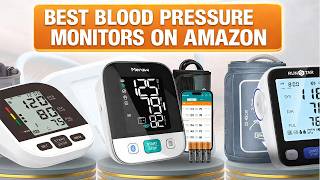 THE Best Blood Pressure Monitors on Amazon in 2026 | Omron, 