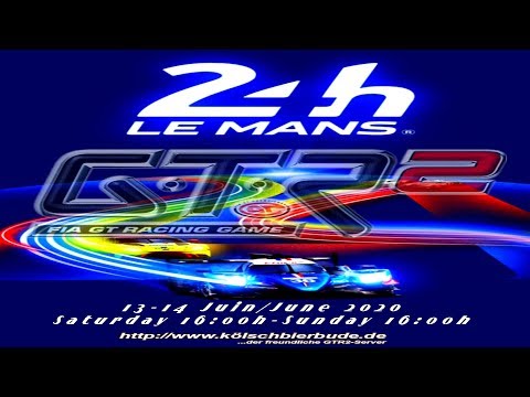 Part2: LeMans 24h Virtuel/GTR2 - Kölschbierbude 13/14 June 2020 LMP1/GT1/IMSA GT3