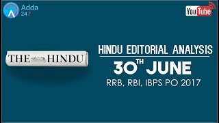 IBPS RRB PO | The Hindu Editorial Analysis - 30th June 2017 - Online Coaching for SBI, IBPS