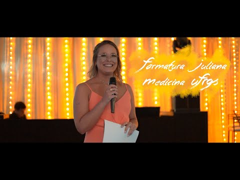 Teaser de Formatura - Juliana Medicina - UFRGS
